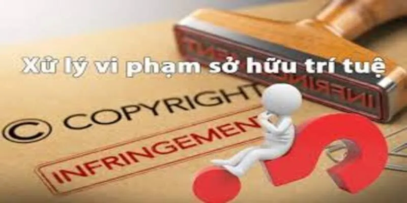 vi phạm sở hữu trí tuệ
