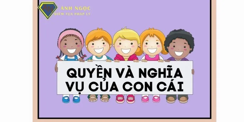 Quyền lợi và nghĩa vụ của con cái