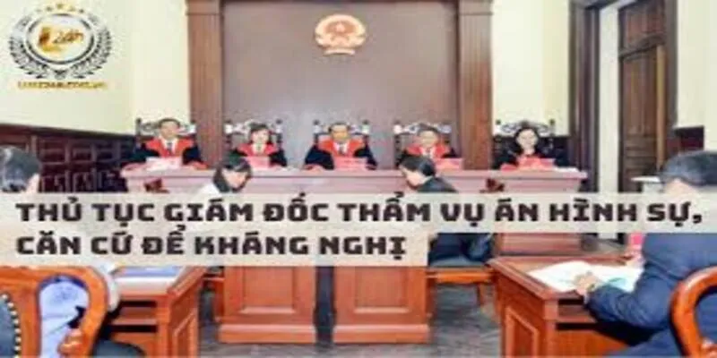 Tư Vấn Thủ Tục Giám Đốc Thẩm VAHS